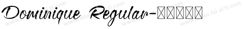 Dominique Regular字体转换